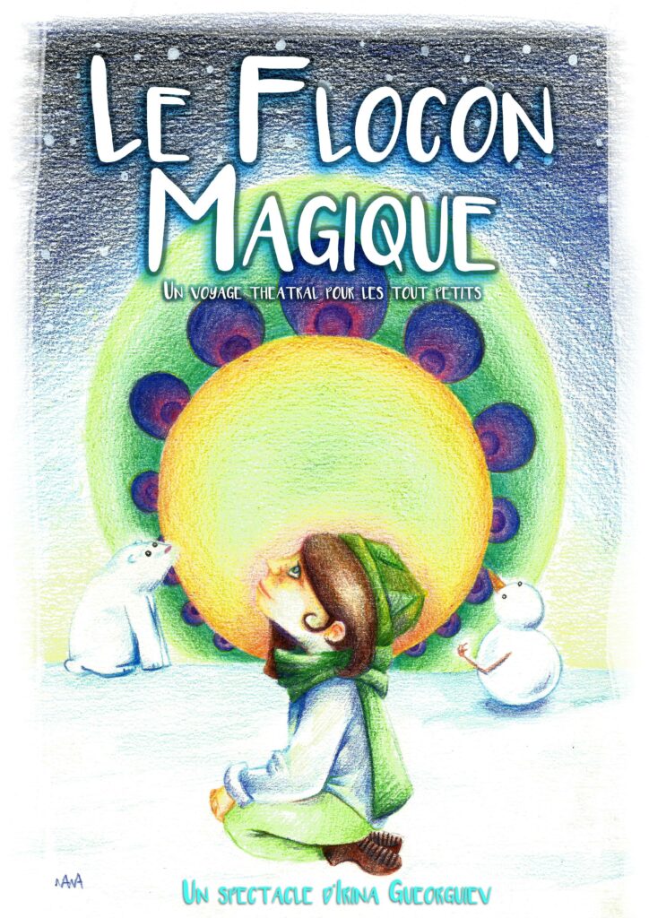 Affiche du spectacle Le flocon magique à la Comédie de Rennes
