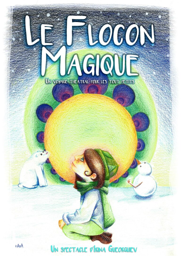Affiche du spectacle Le flocon magique à la Comédie de Rennes