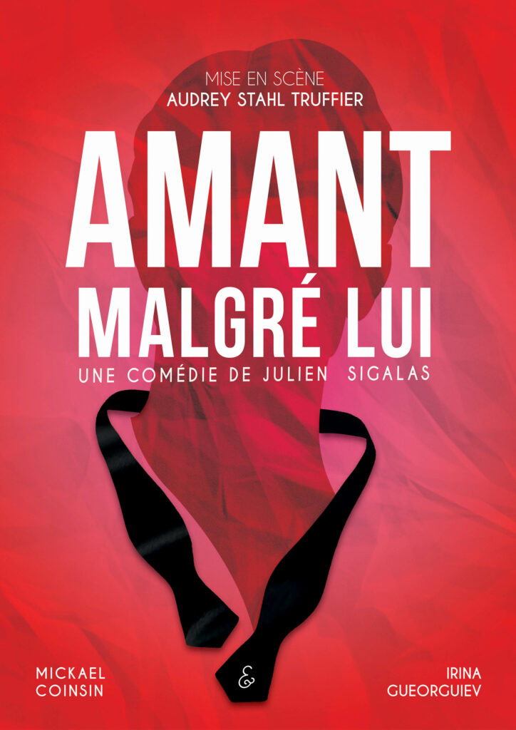 Affiche du spectacle Amant malgré lui à la Comédie de Rennes