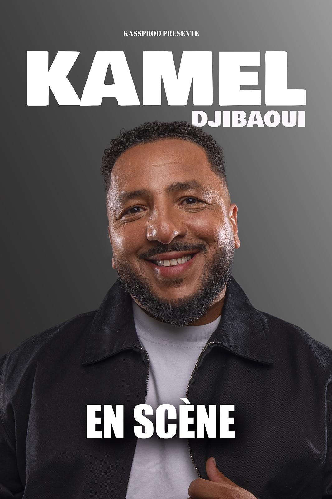 Affiche Kamel Djibaoui - En scène