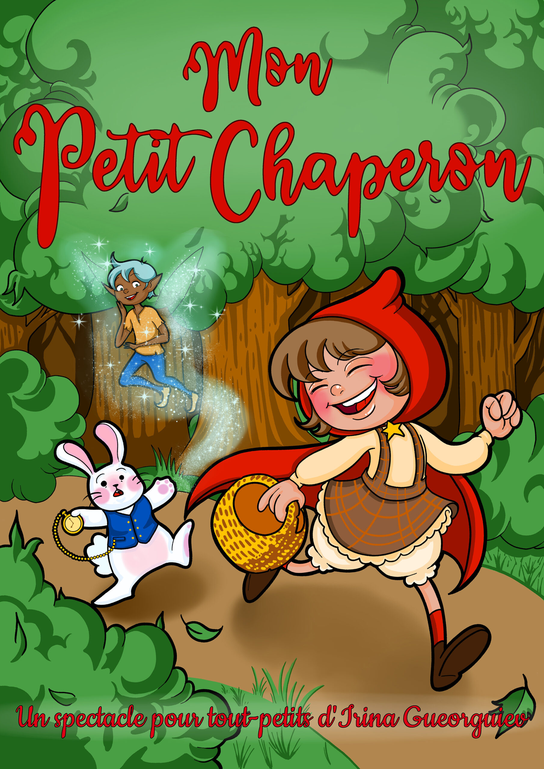 Affiche du spectacle Mon petit chaperon à la Comédie de Rennes