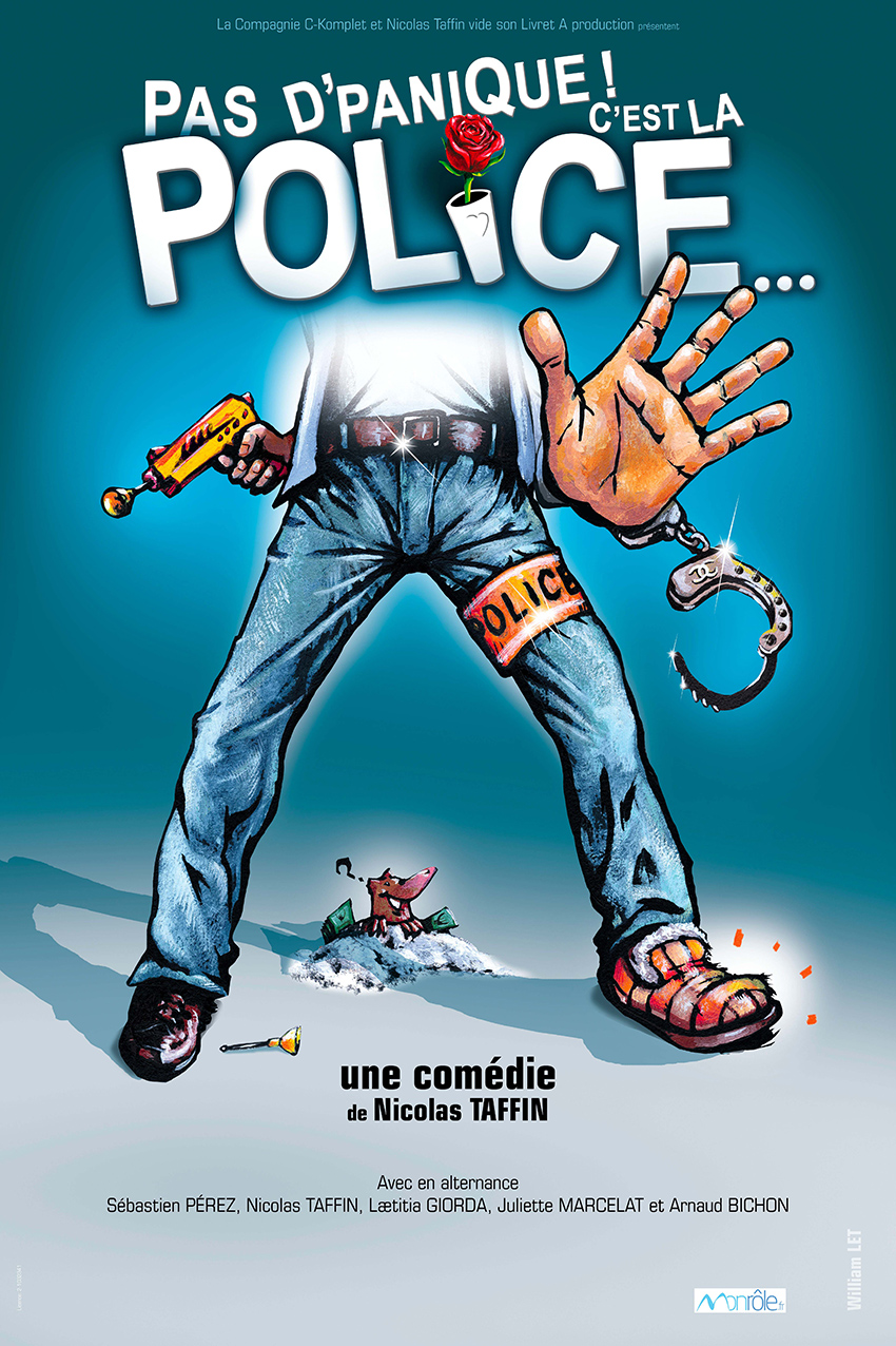 Affiche Pas d'panique ! C'est la police...