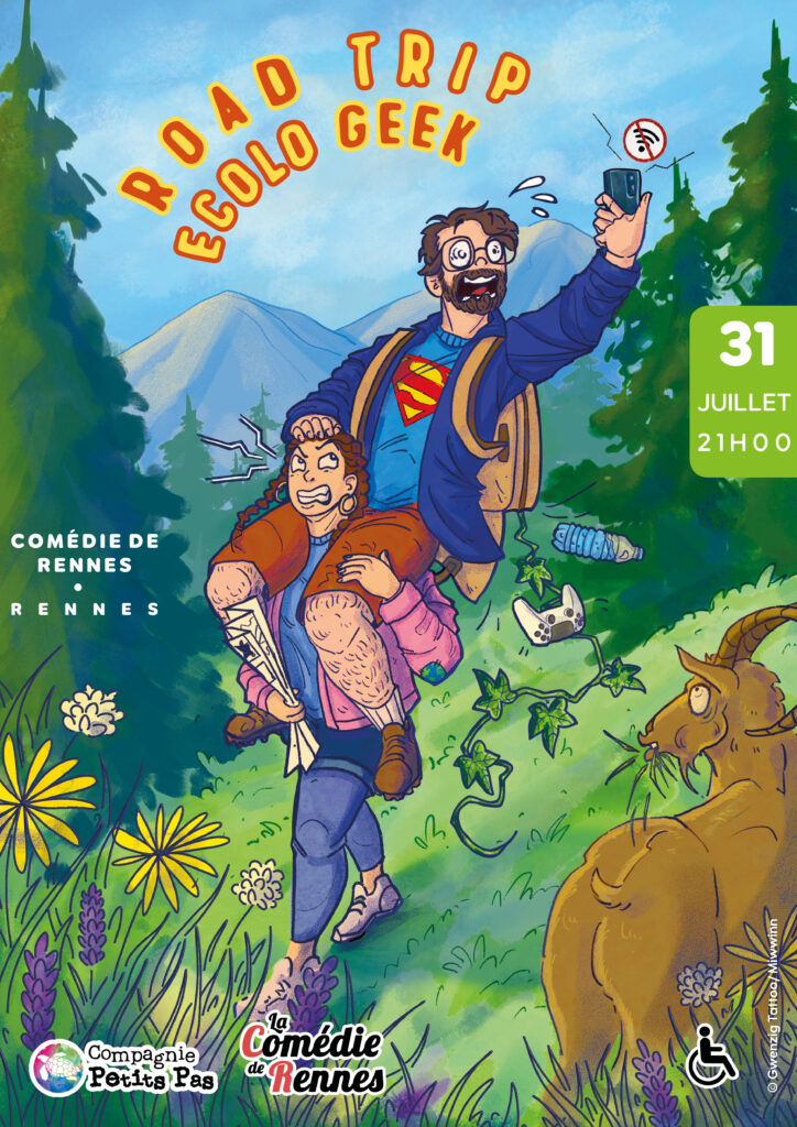 Affiche du spectacle Road Trip Ecolo Geek à la Comédie de Rennes