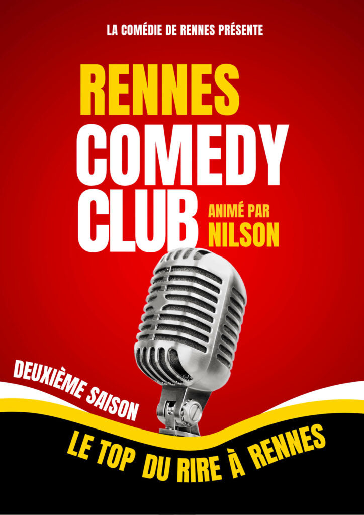 Affiche du spectacle Rennes Comedy Club – Saison 2 à la Comédie de Rennes