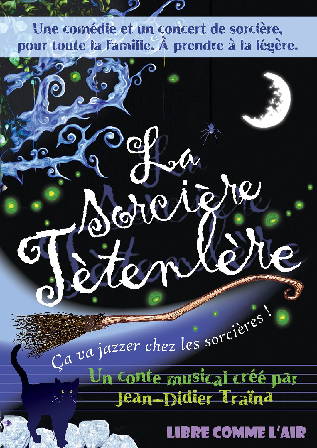 Affiche La sorcière têtenlère
