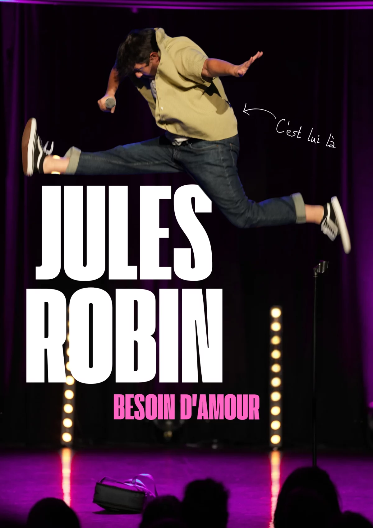 Affiche Jules Robin dans Besoin d&rsquo;amour