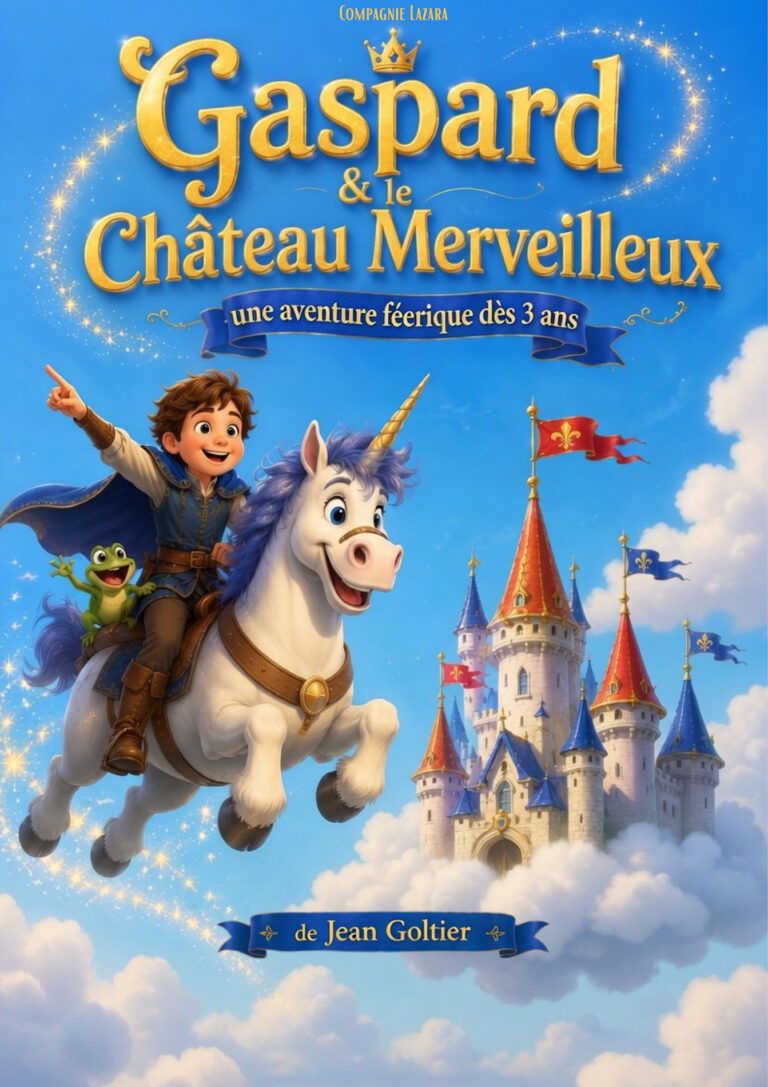 Affiche du spectacle Gaspard et le chateau merveilleux à la Comédie de Rennes