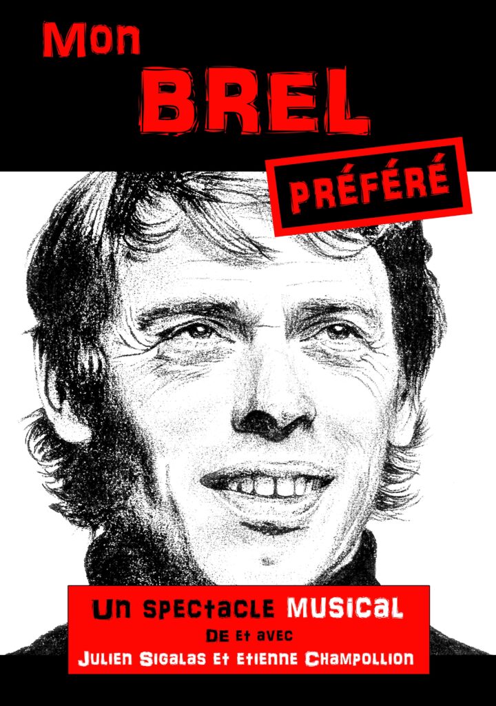 Affiche du spectacle Mon Brel préféré à la Comédie de Rennes