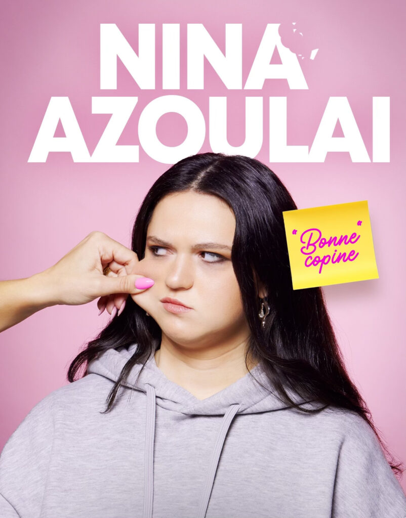 Affiche du spectacle Nina Azoulai dans Bonne copine à la Comédie de Rennes