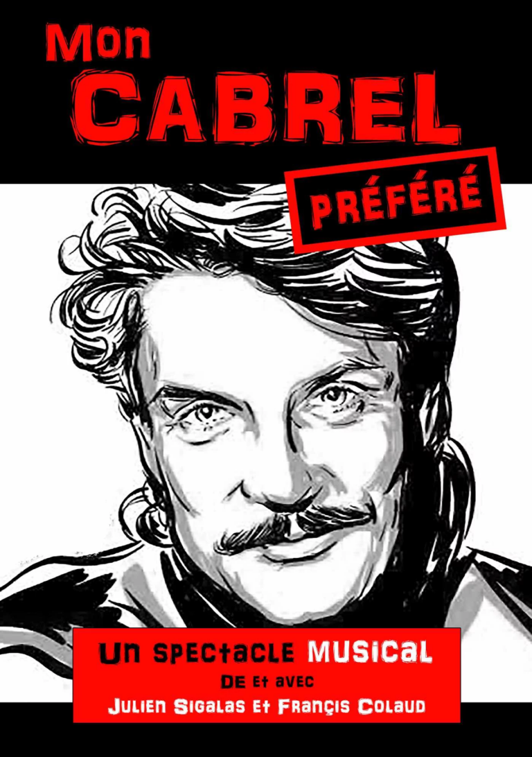 Affiche du spectacle Mon Cabrel préféré à la Comédie de Rennes