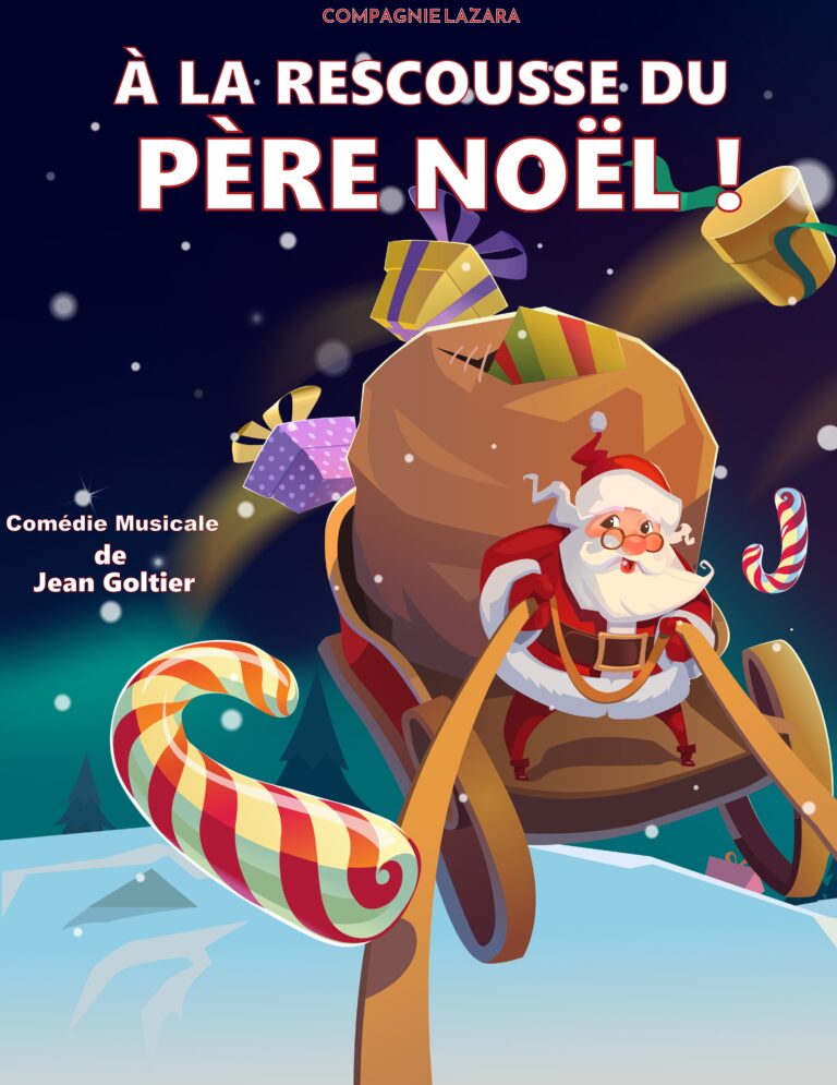 Affiche du spectacle À la rescousse du Père Noël à la Comédie de Rennes