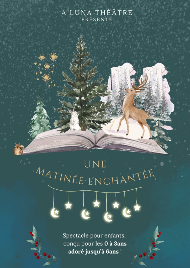 Affiche du spectacle Une matinée enchantée à la Comédie de Rennes