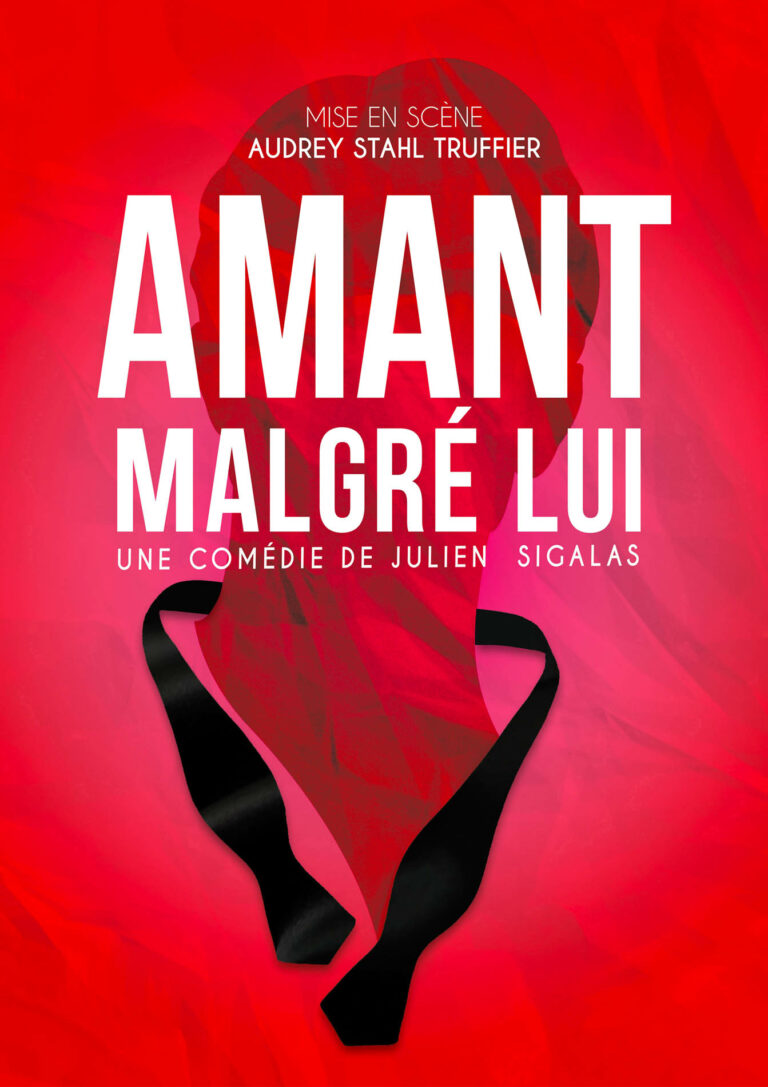 Affiche du spectacle Amant malgré lui à la Comédie de Rennes
