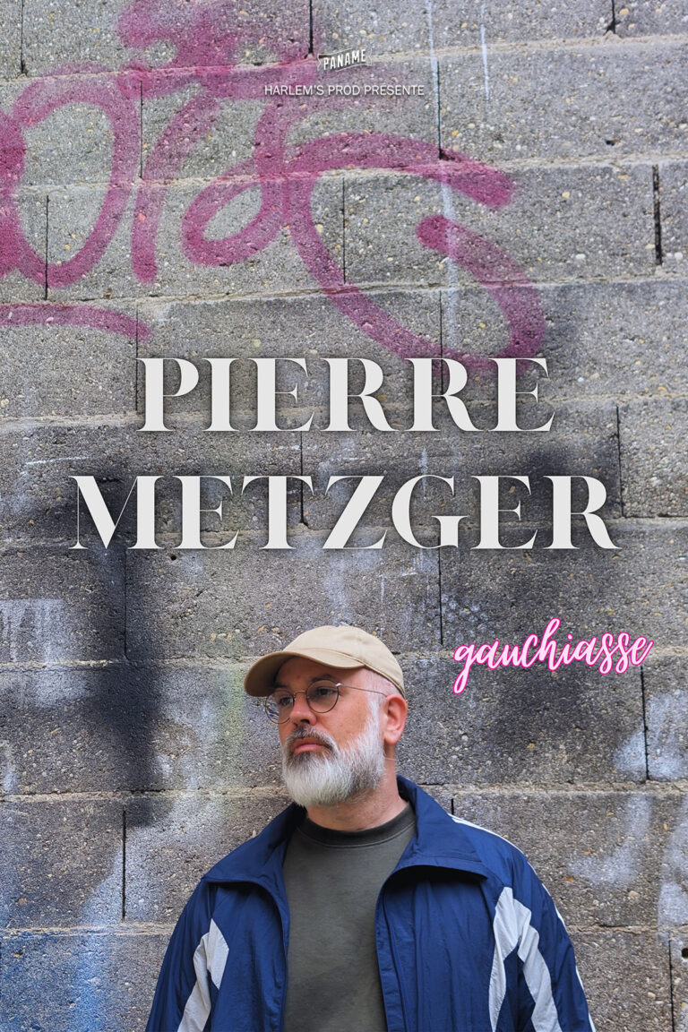 Affiche du spectacle Pierre Metzger : Gauchiasse à la Comédie de Rennes